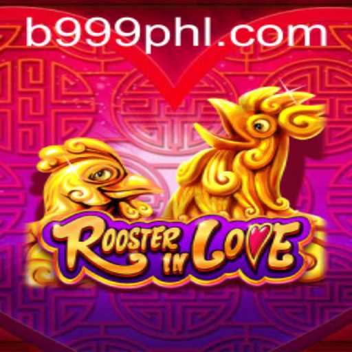 Exploring the Vibrant World of RoosterInLove: An Engaging Gaming Experience